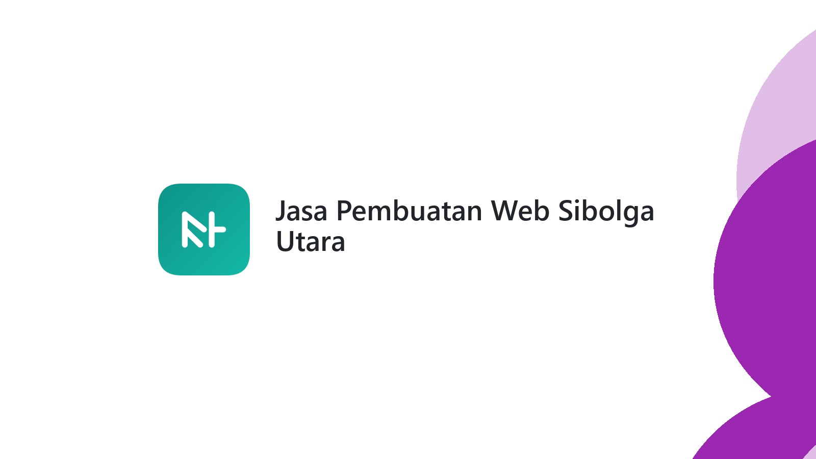 Jasa Pembuatan Web Sibolga Utara