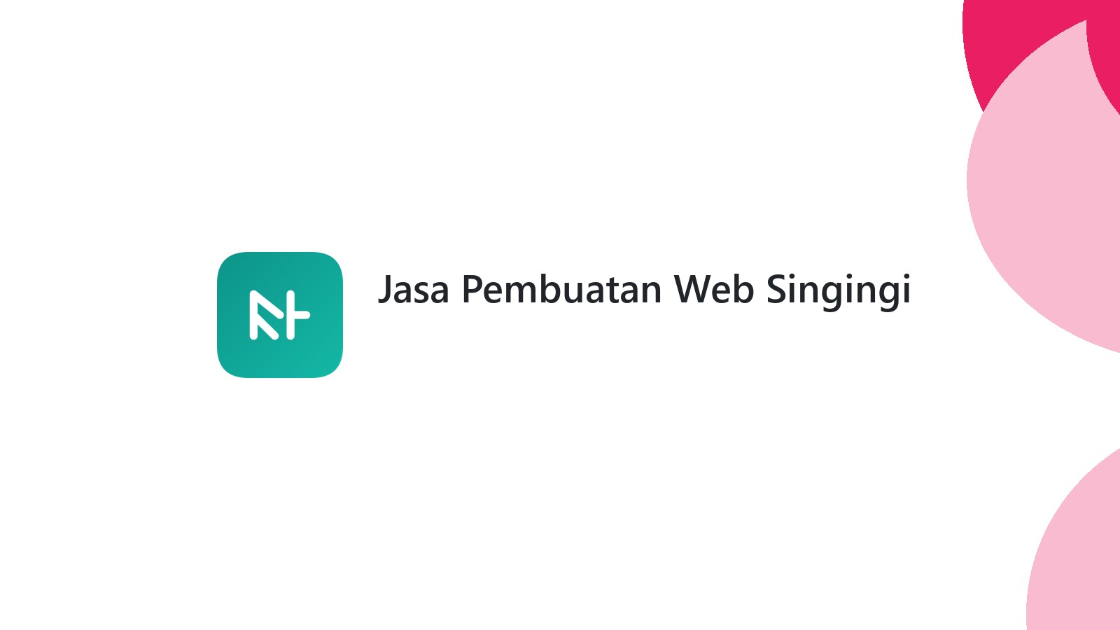 Jasa Pembuatan Web Singingi
