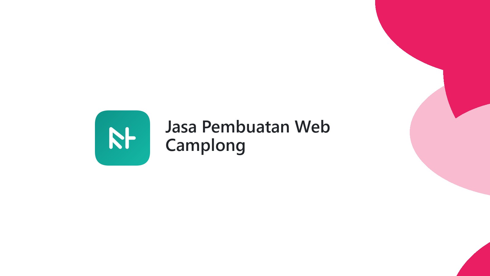 Jasa Pembuatan Web Camplong