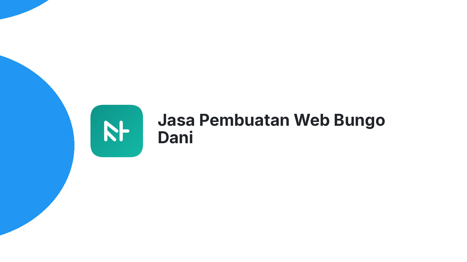 Jasa Pembuatan Web Bungo Dani