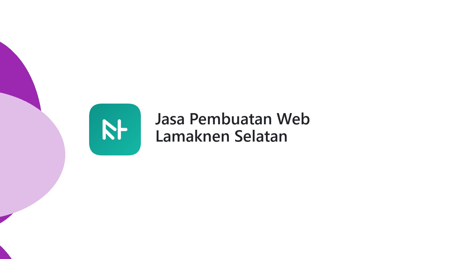 Jasa Pembuatan Web Lamaknen Selatan