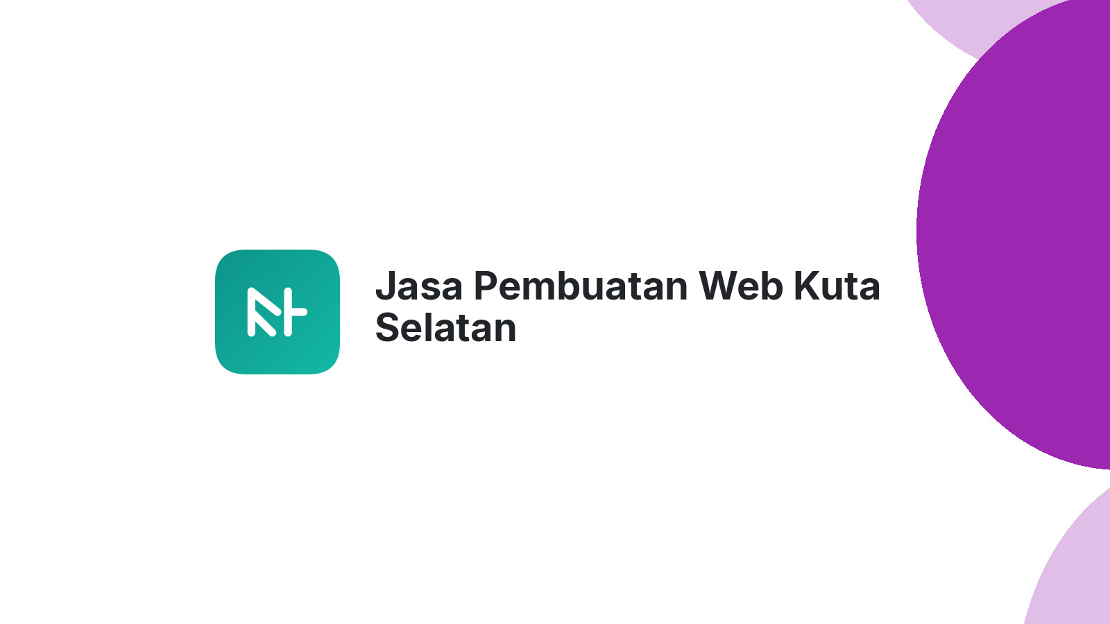 Jasa Pembuatan Web Kuta Selatan