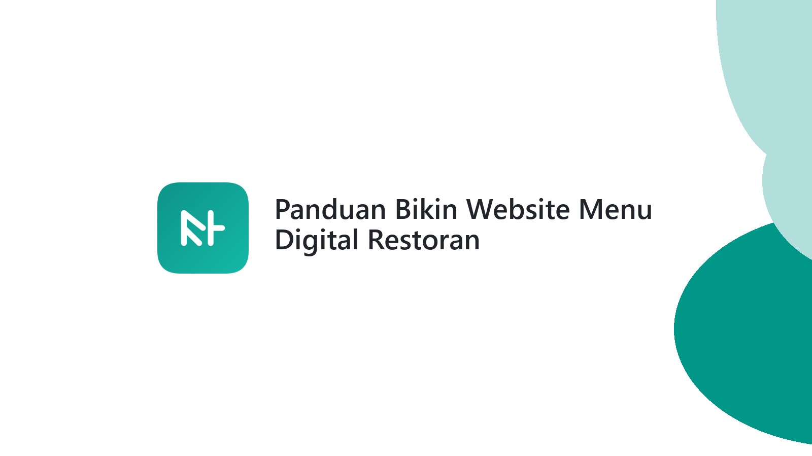 Panduan Bikin Website Menu Digital Restoran
