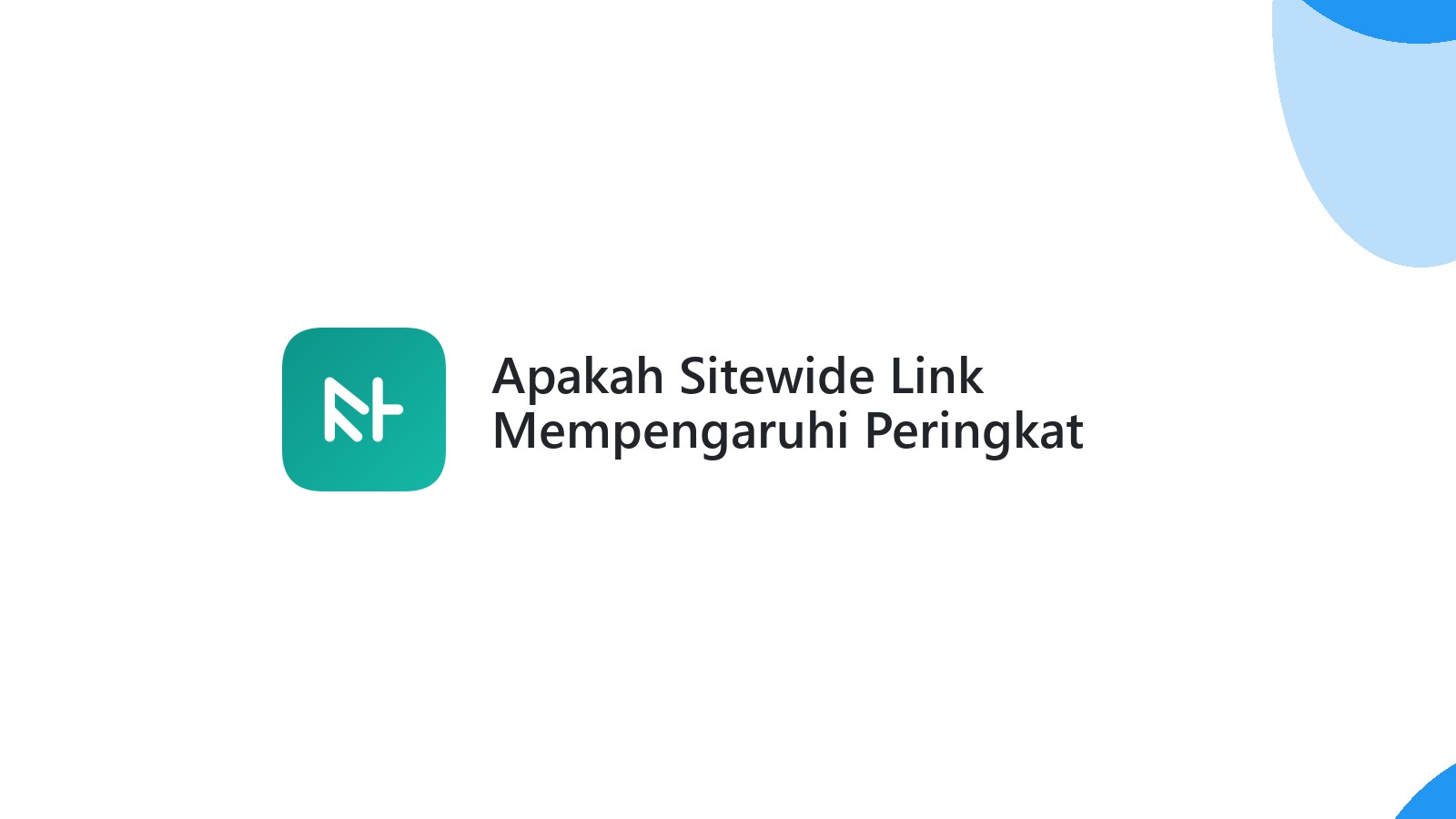 Apakah Sitewide Link Mempengaruhi Peringkat Google