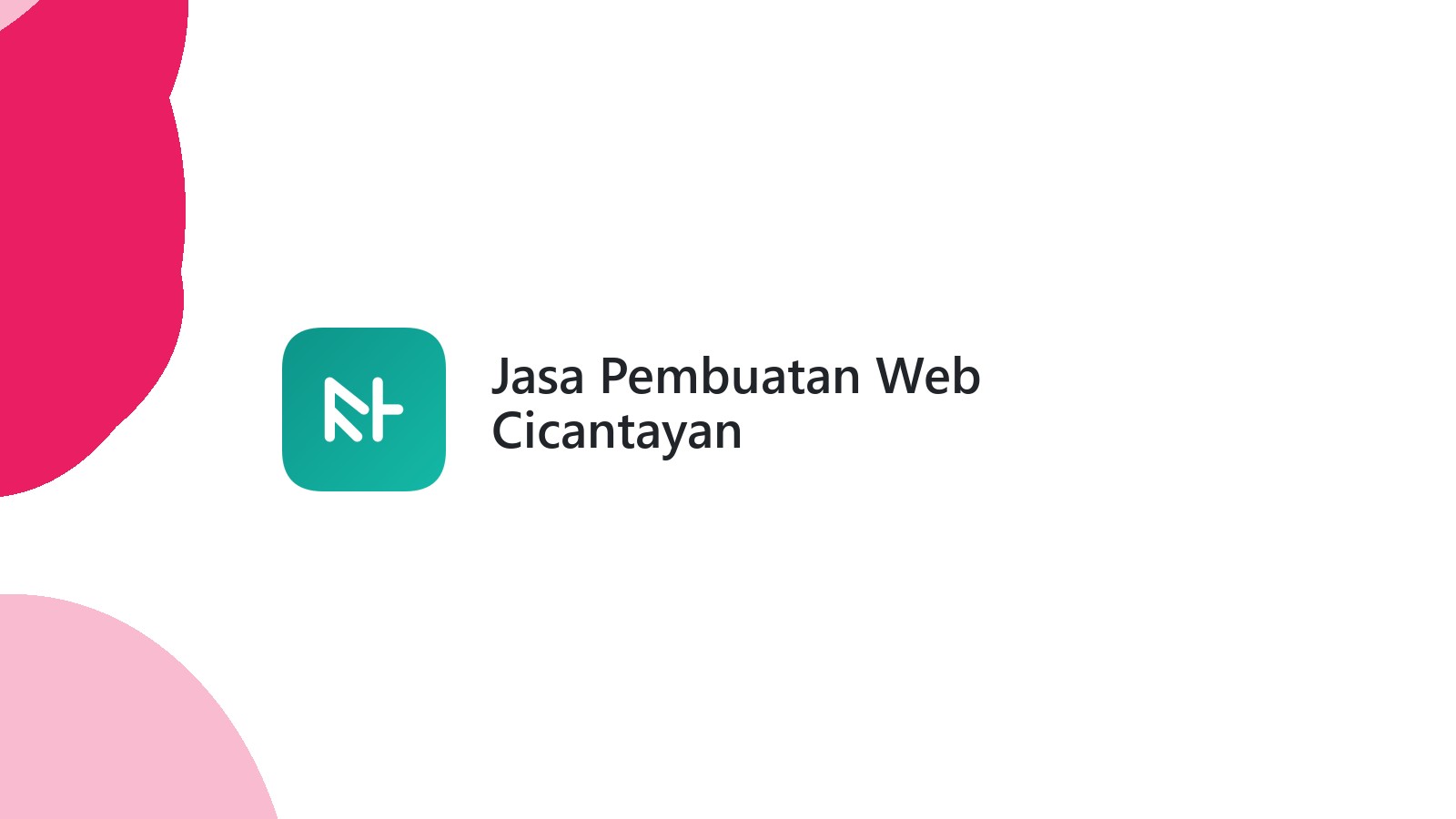 Jasa Pembuatan Web Cicantayan