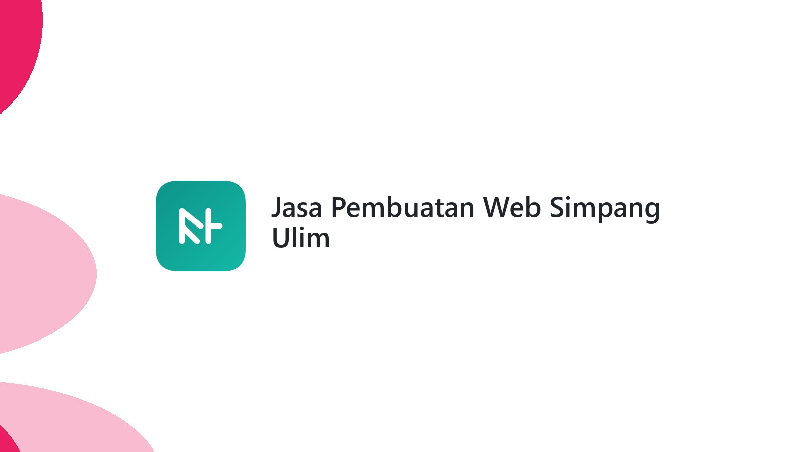 Jasa Pembuatan Web Simpang Ulim