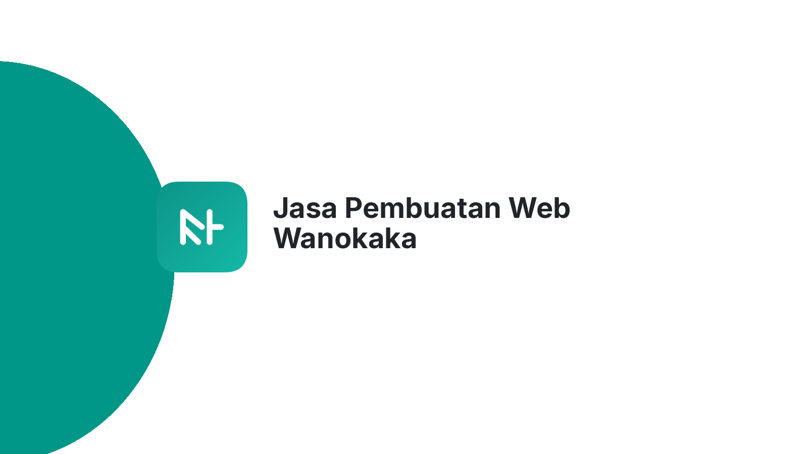 Jasa Pembuatan Web Wanokaka