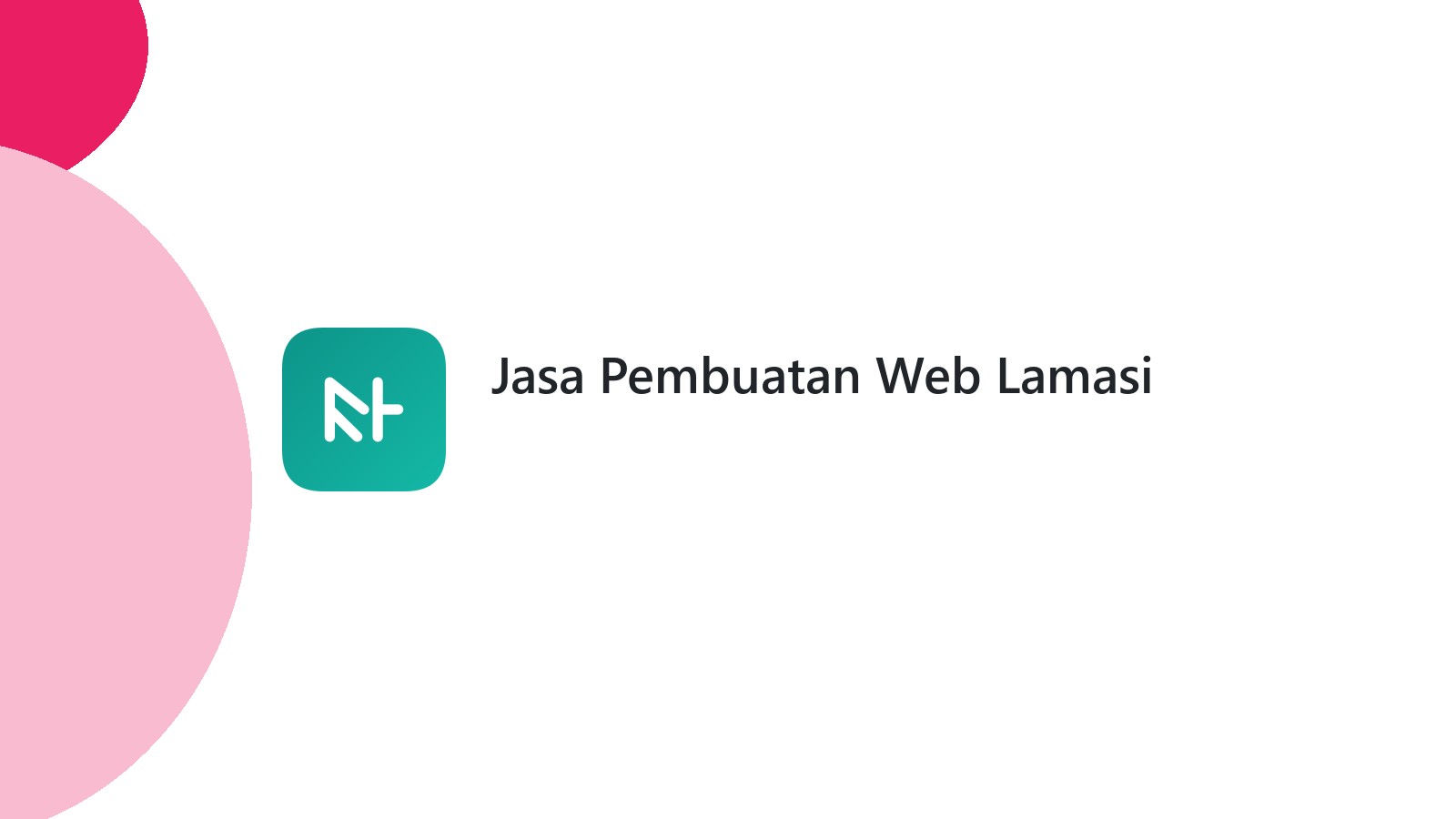 Jasa Pembuatan Web Lamasi