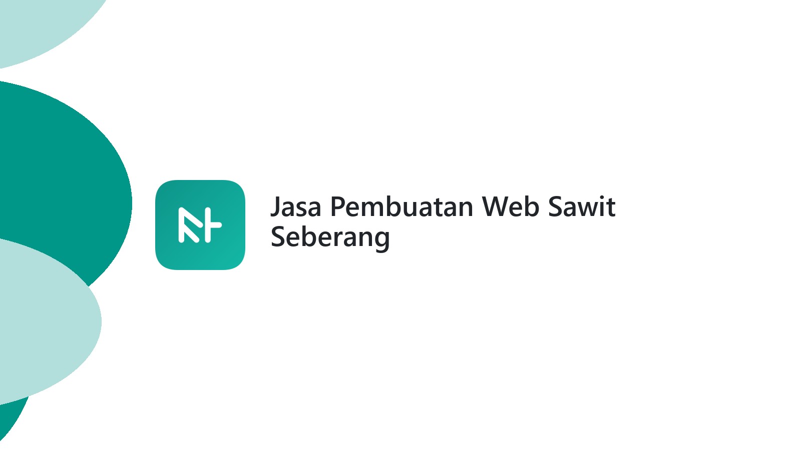 Jasa Pembuatan Web Sawit Seberang