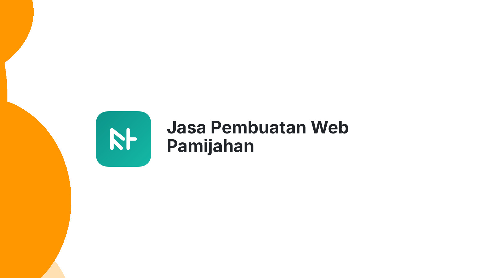Jasa Pembuatan Web Pamijahan