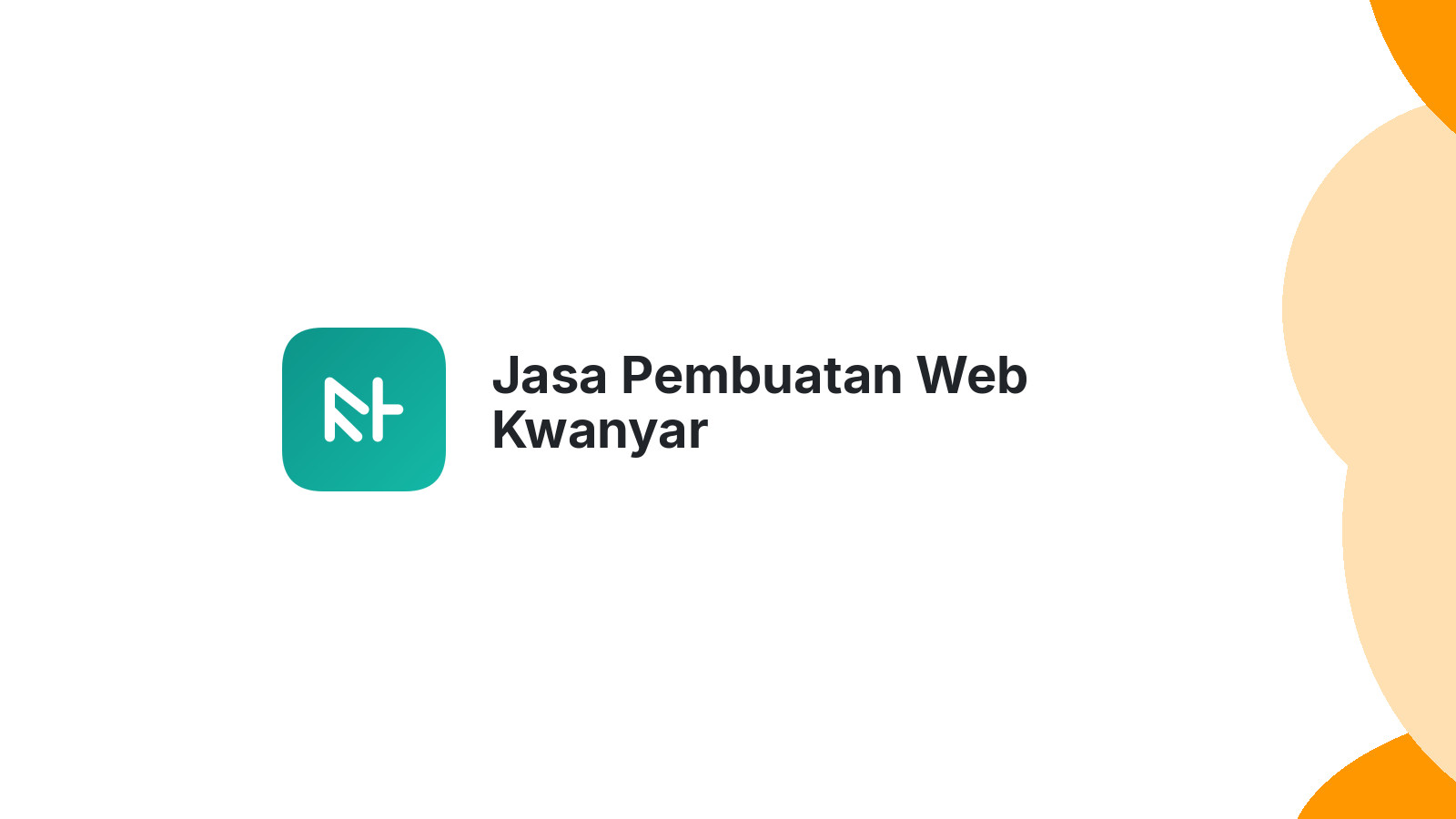 Jasa Pembuatan Web Kwanyar