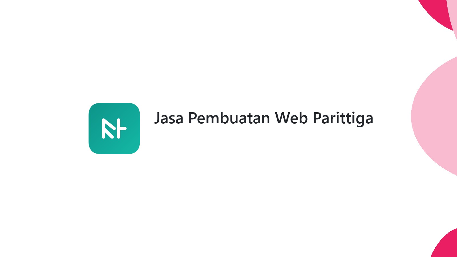 Jasa Pembuatan Web Parittiga