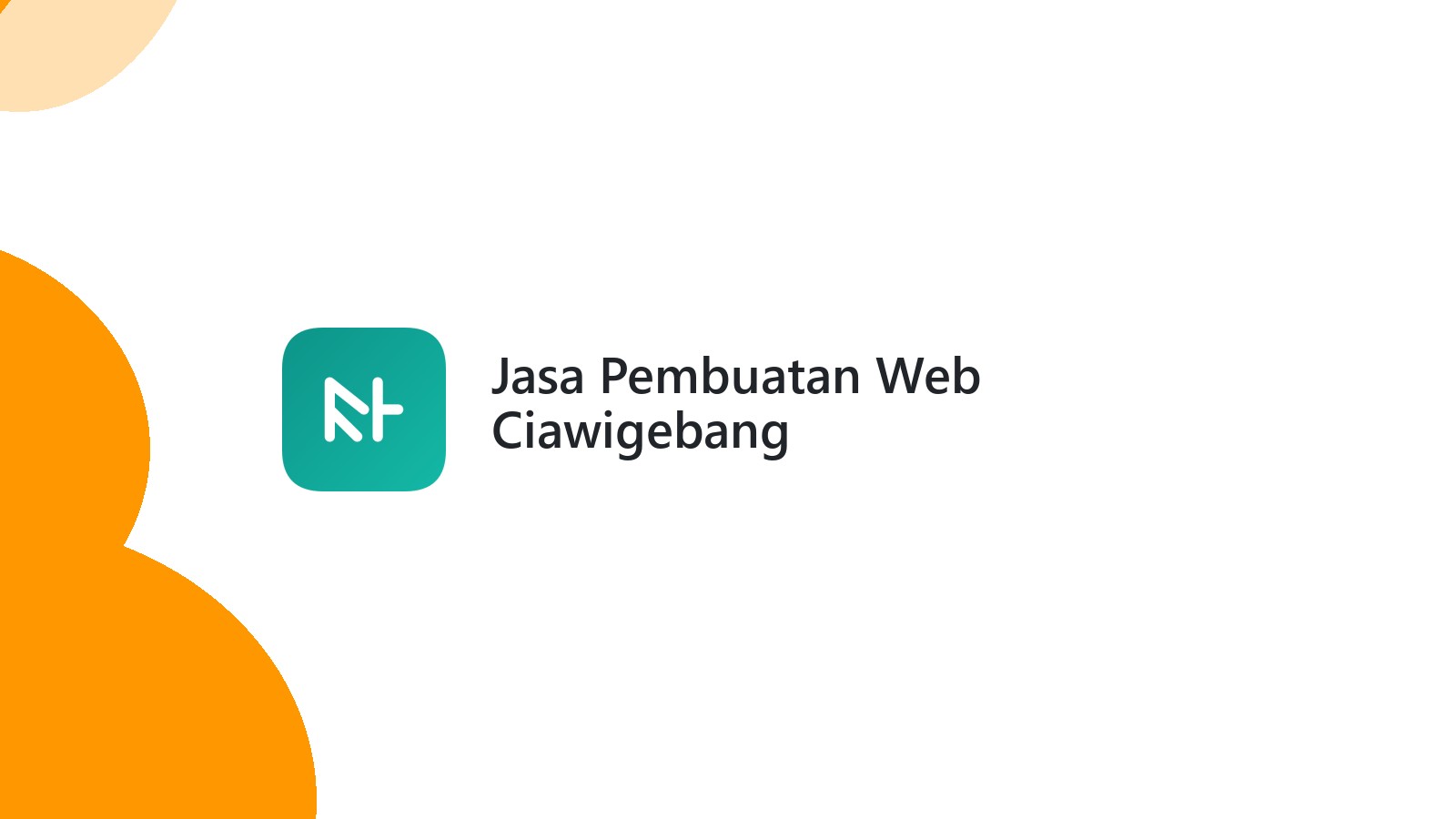 Jasa Pembuatan Web Ciawigebang