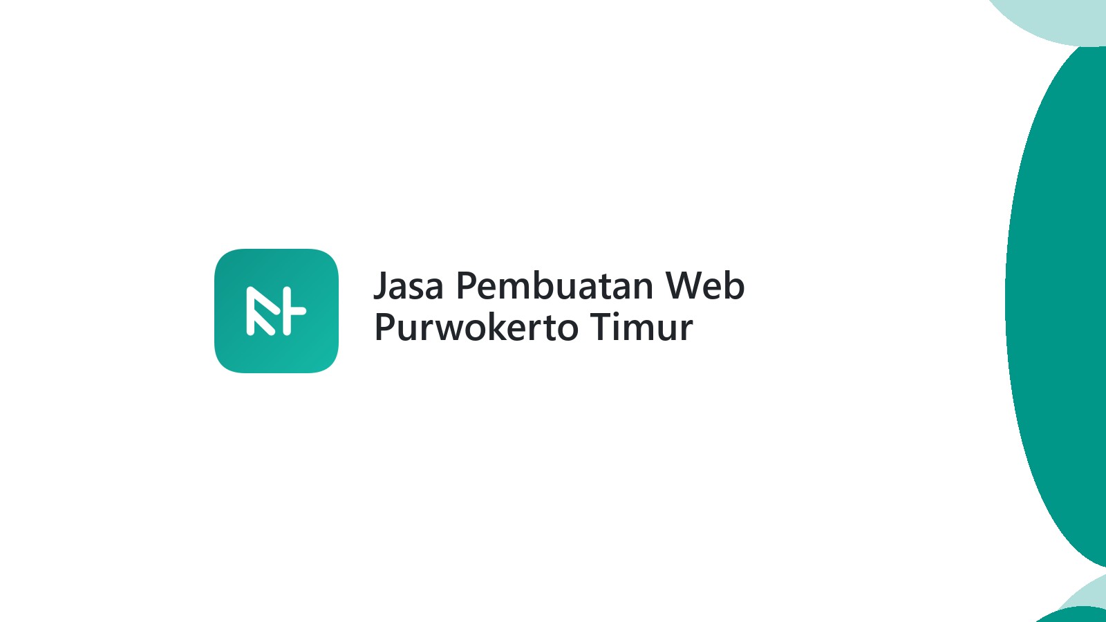 Jasa Pembuatan Web Purwokerto Timur