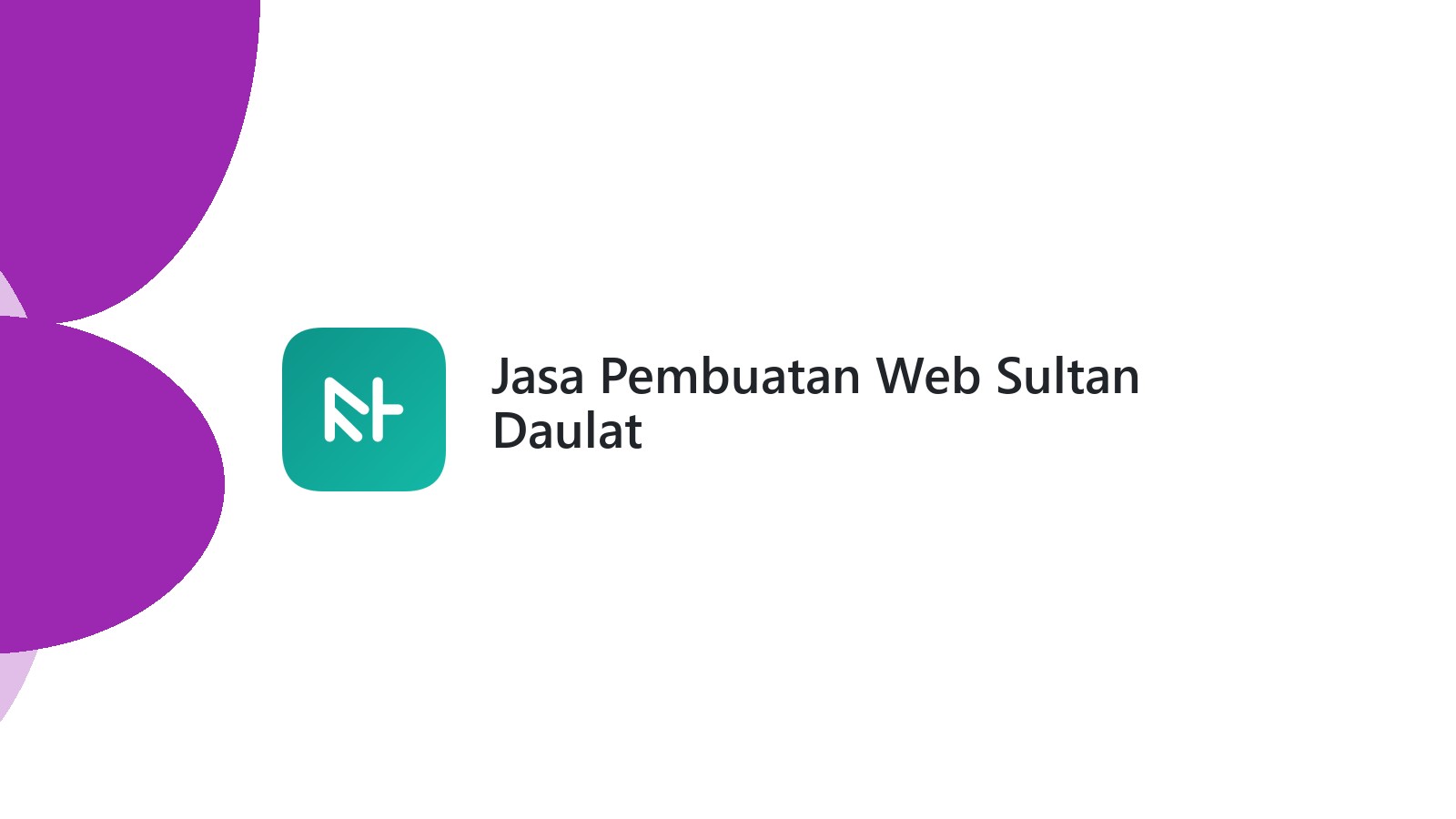 Jasa Pembuatan Web Sultan Daulat