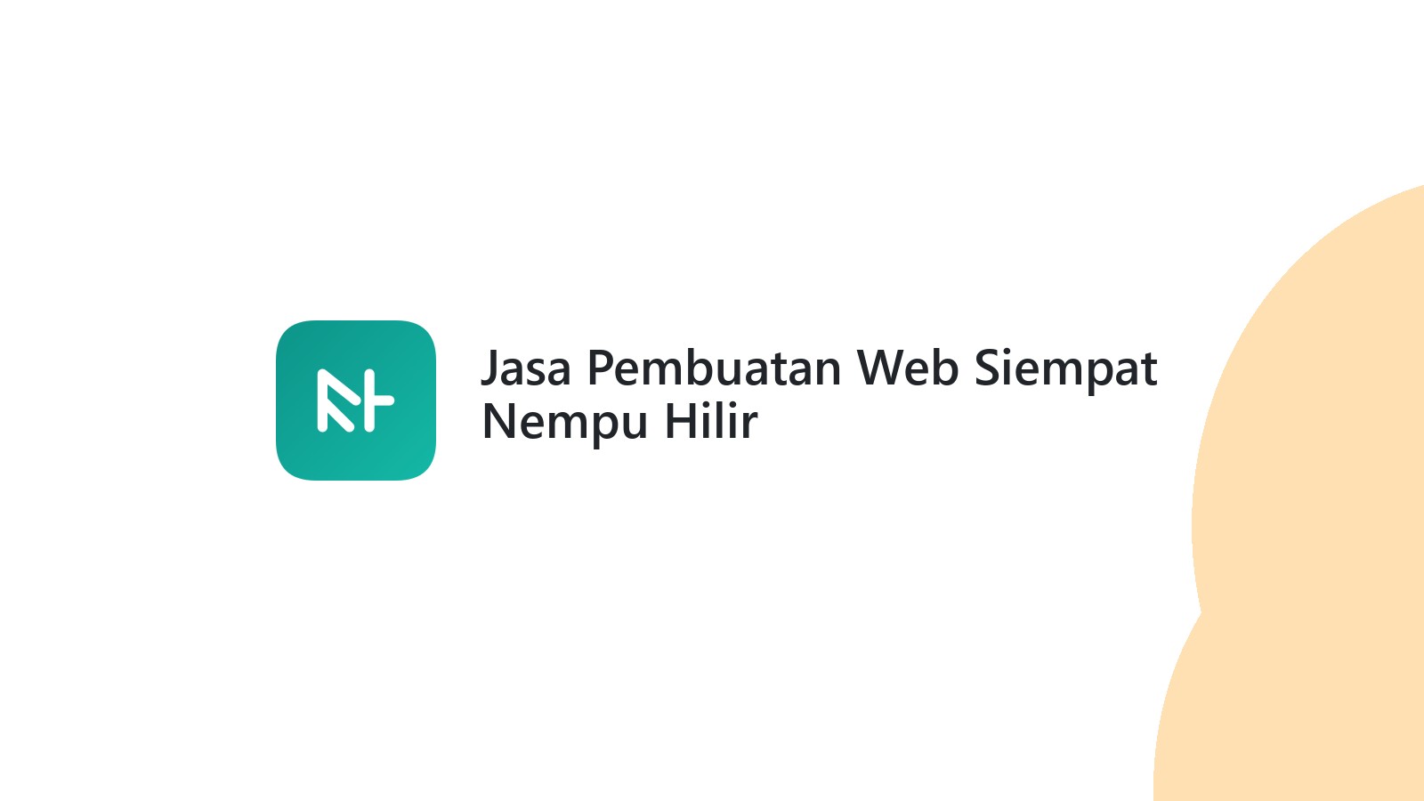 Jasa Pembuatan Web Siempat Nempu Hilir