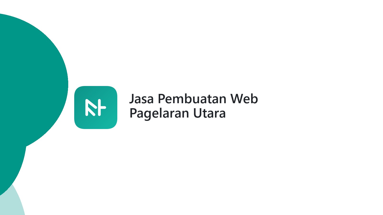 Jasa Pembuatan Web Pagelaran Utara