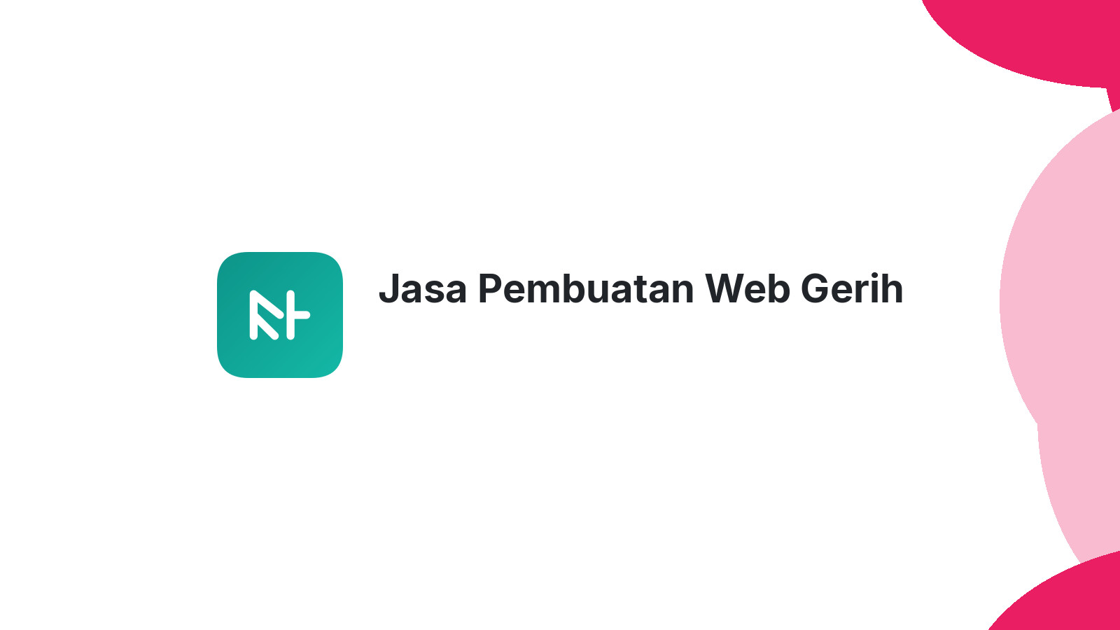 Jasa Pembuatan Web Gerih