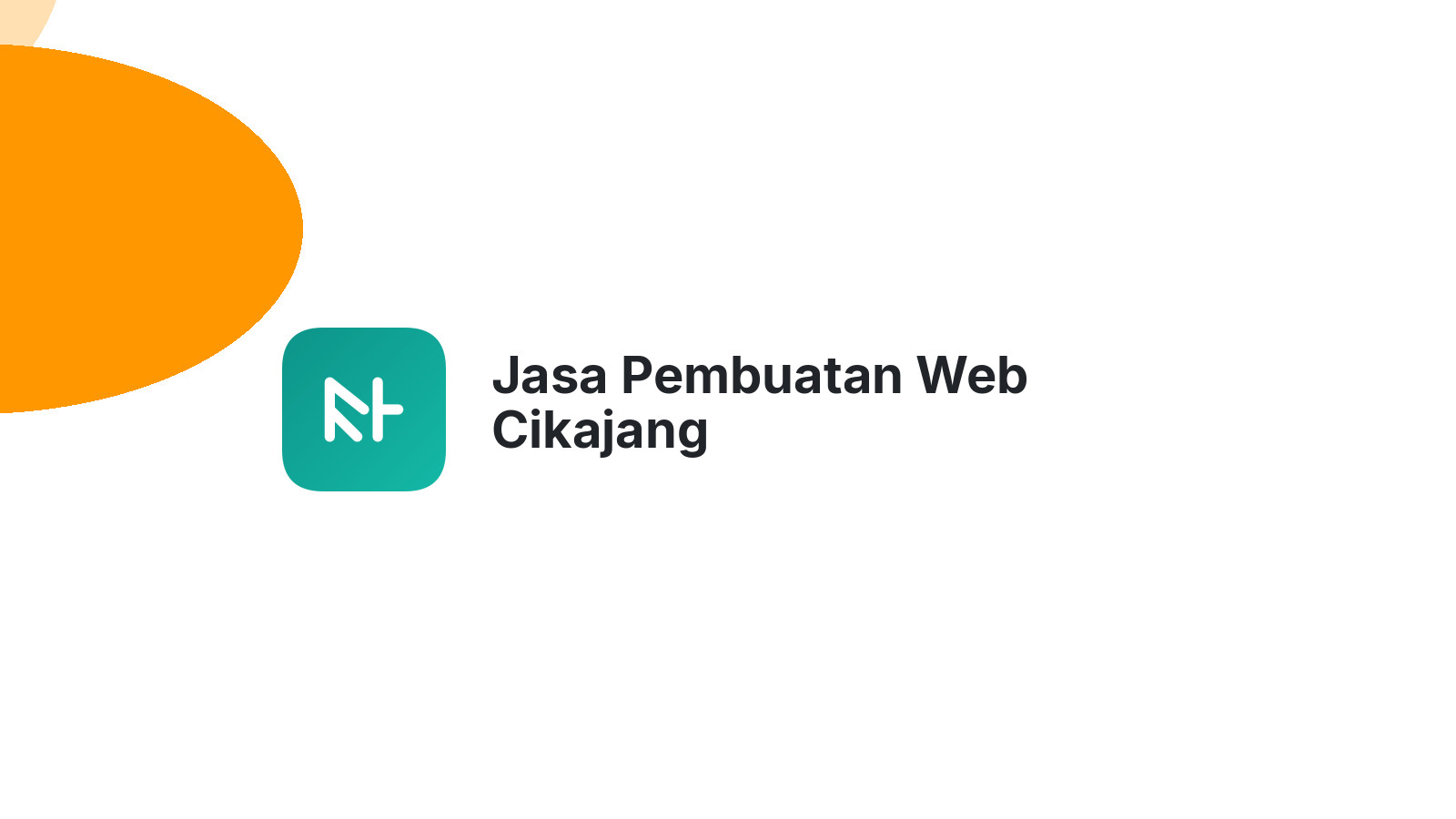 Jasa Pembuatan Web Cikajang