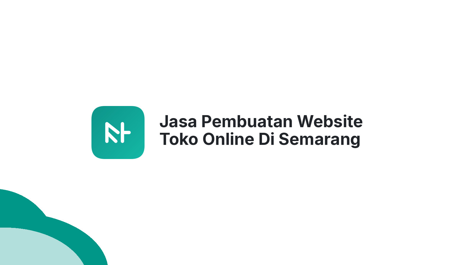 Jasa Pembuatan Website Toko Online Di Semarang Yang Terpercaya