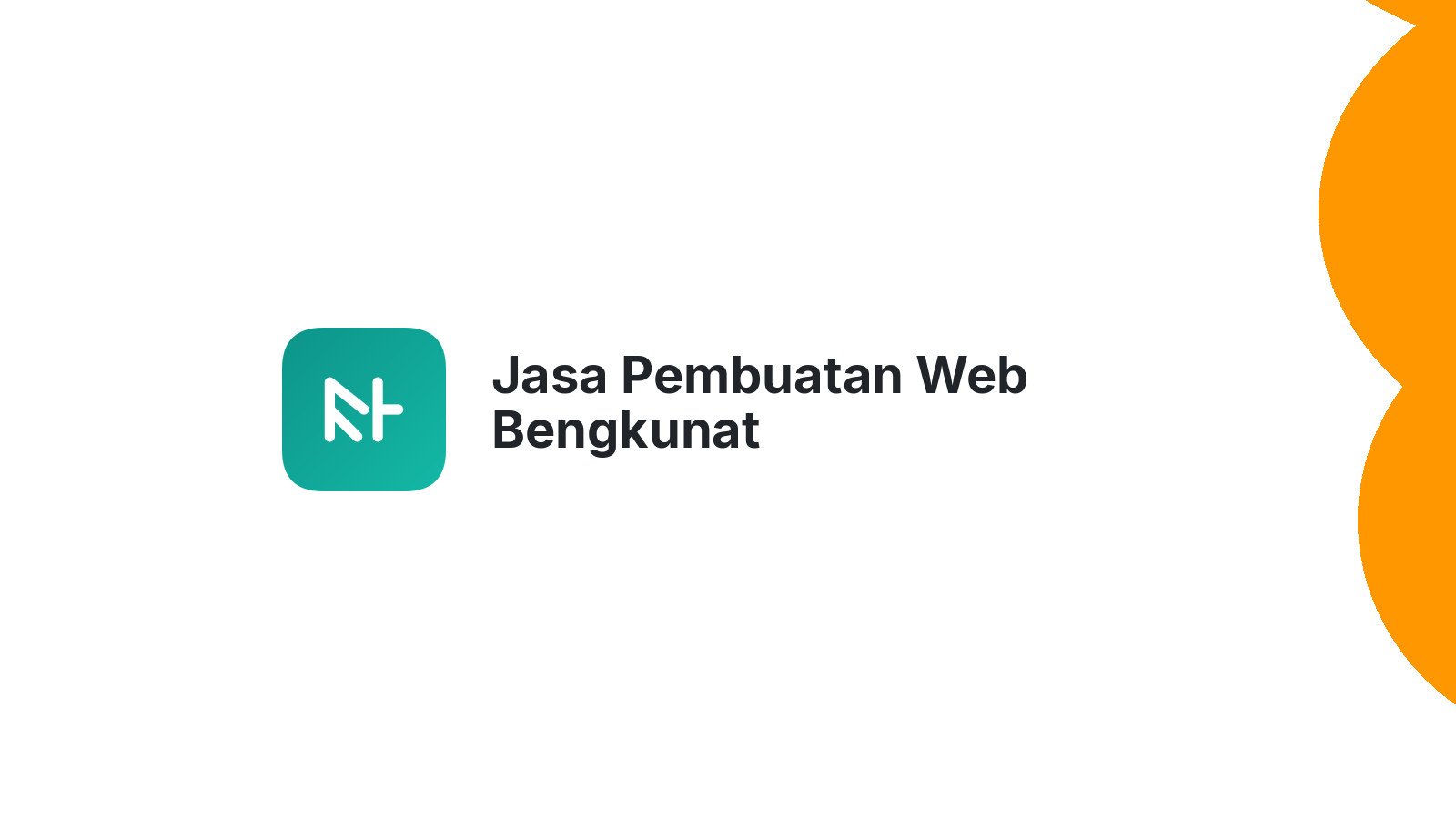 Jasa Pembuatan Web Bengkunat