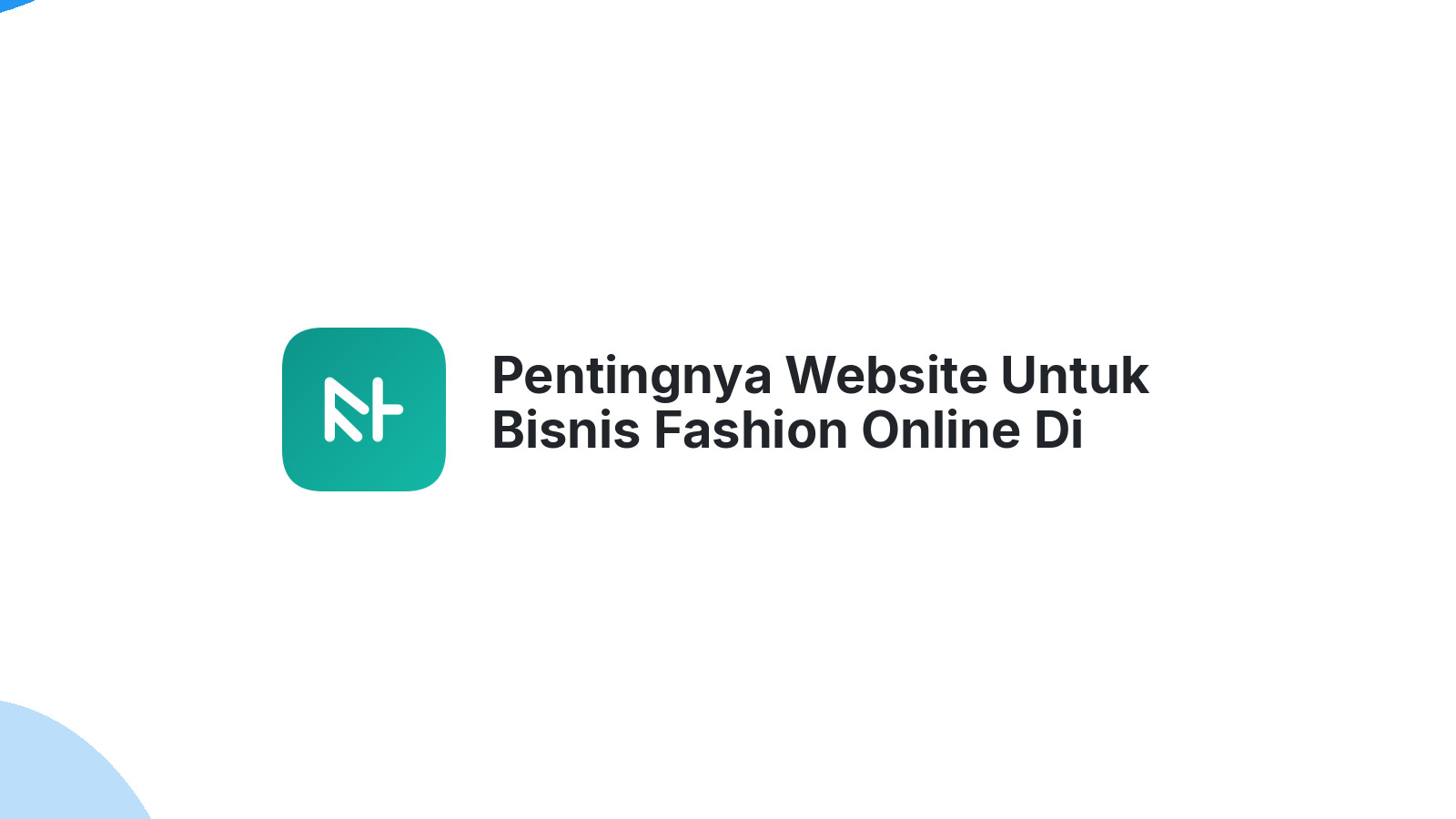 Pentingnya Website Untuk Bisnis Fashion Online Di Semarang