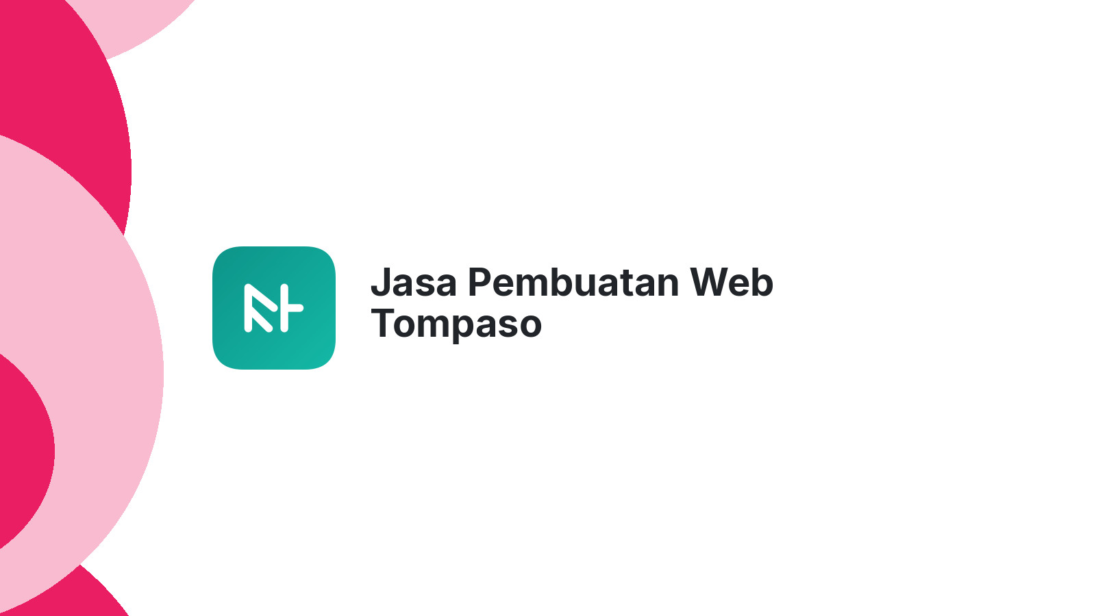 Jasa Pembuatan Web Tompaso