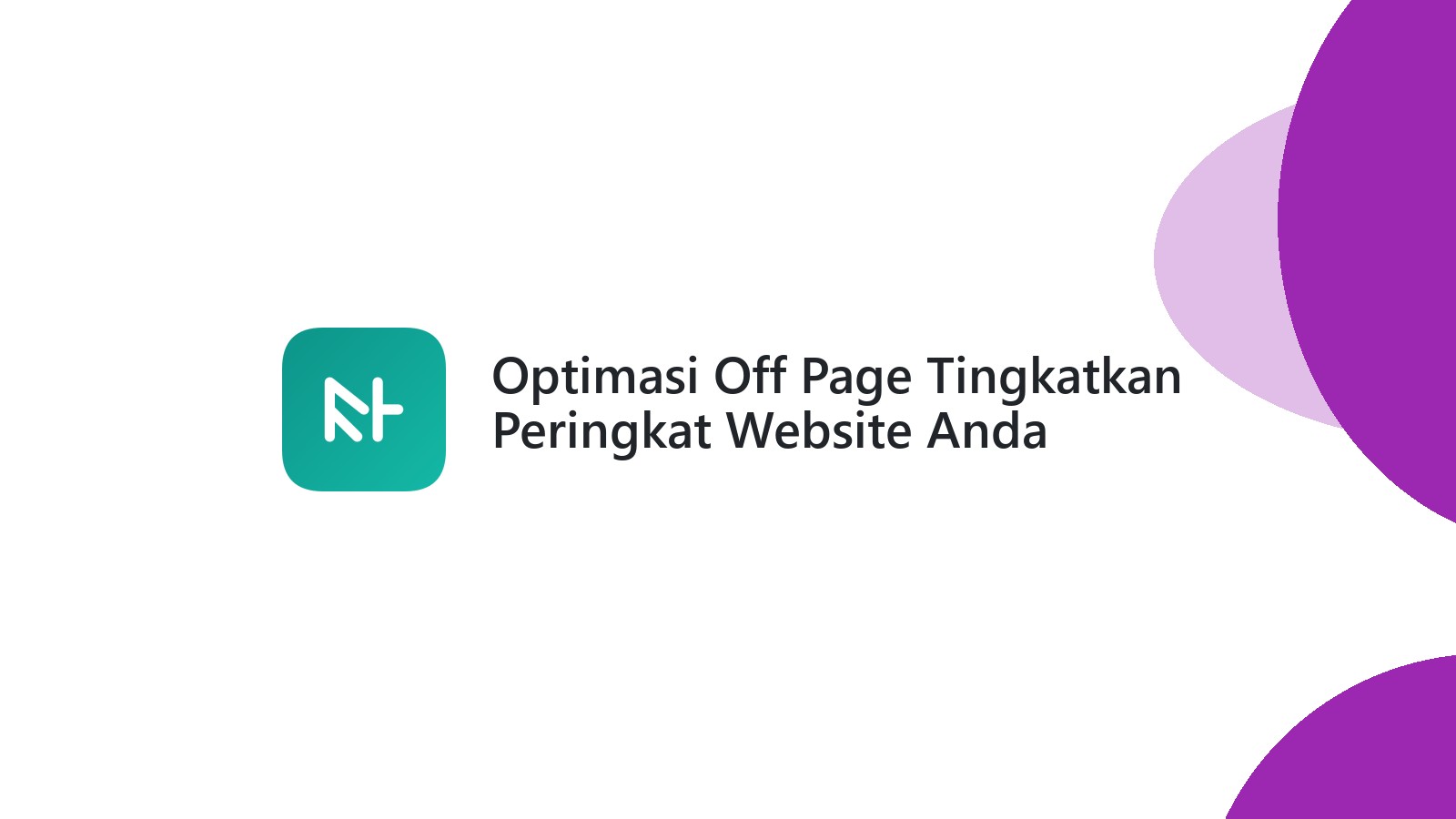 Optimasi Off Page Tingkatkan Peringkat Website Anda