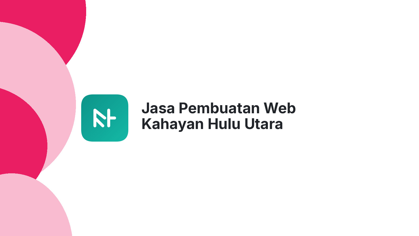 Jasa Pembuatan Web Kahayan Hulu Utara