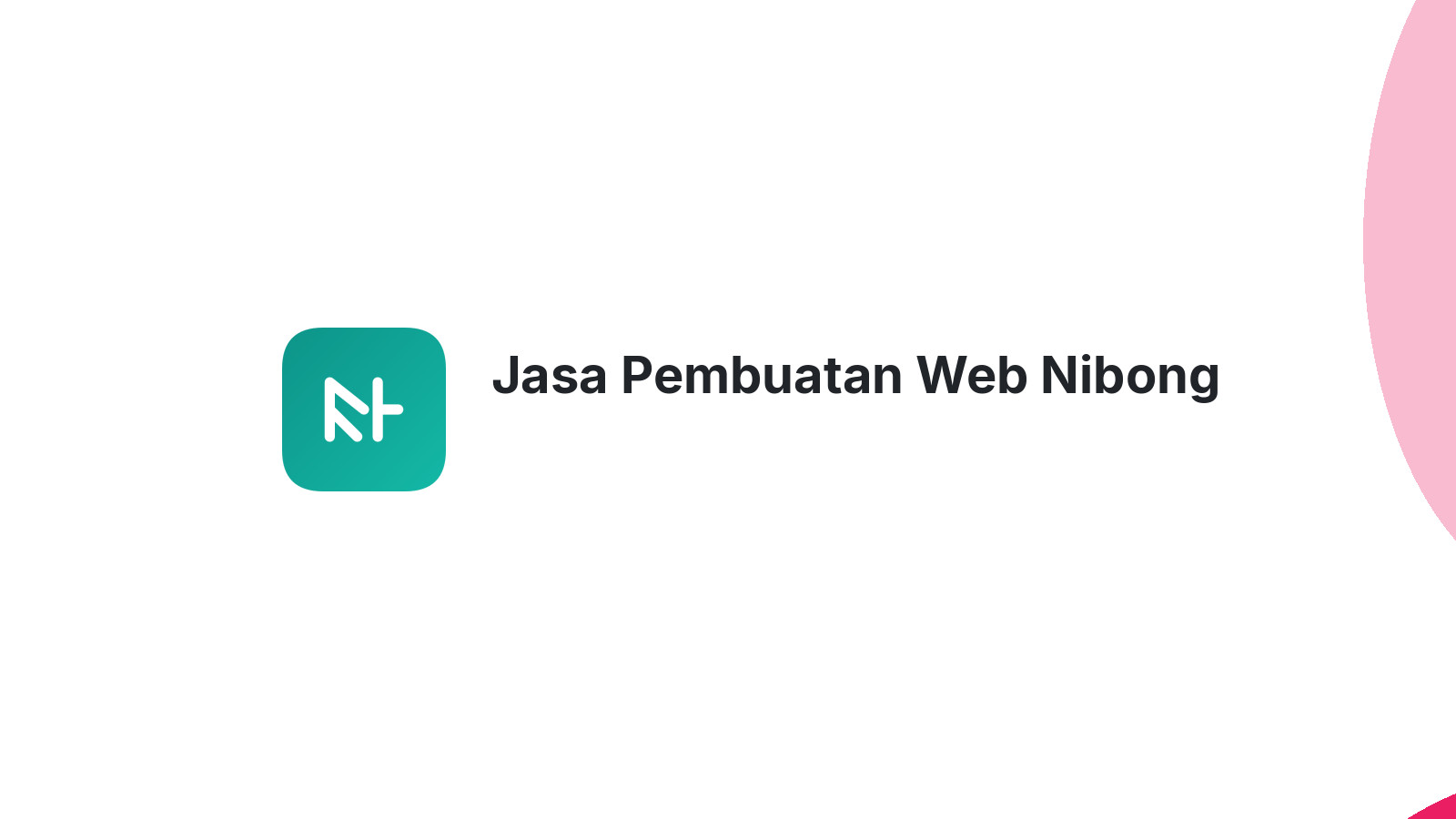 Jasa Pembuatan Web Nibong