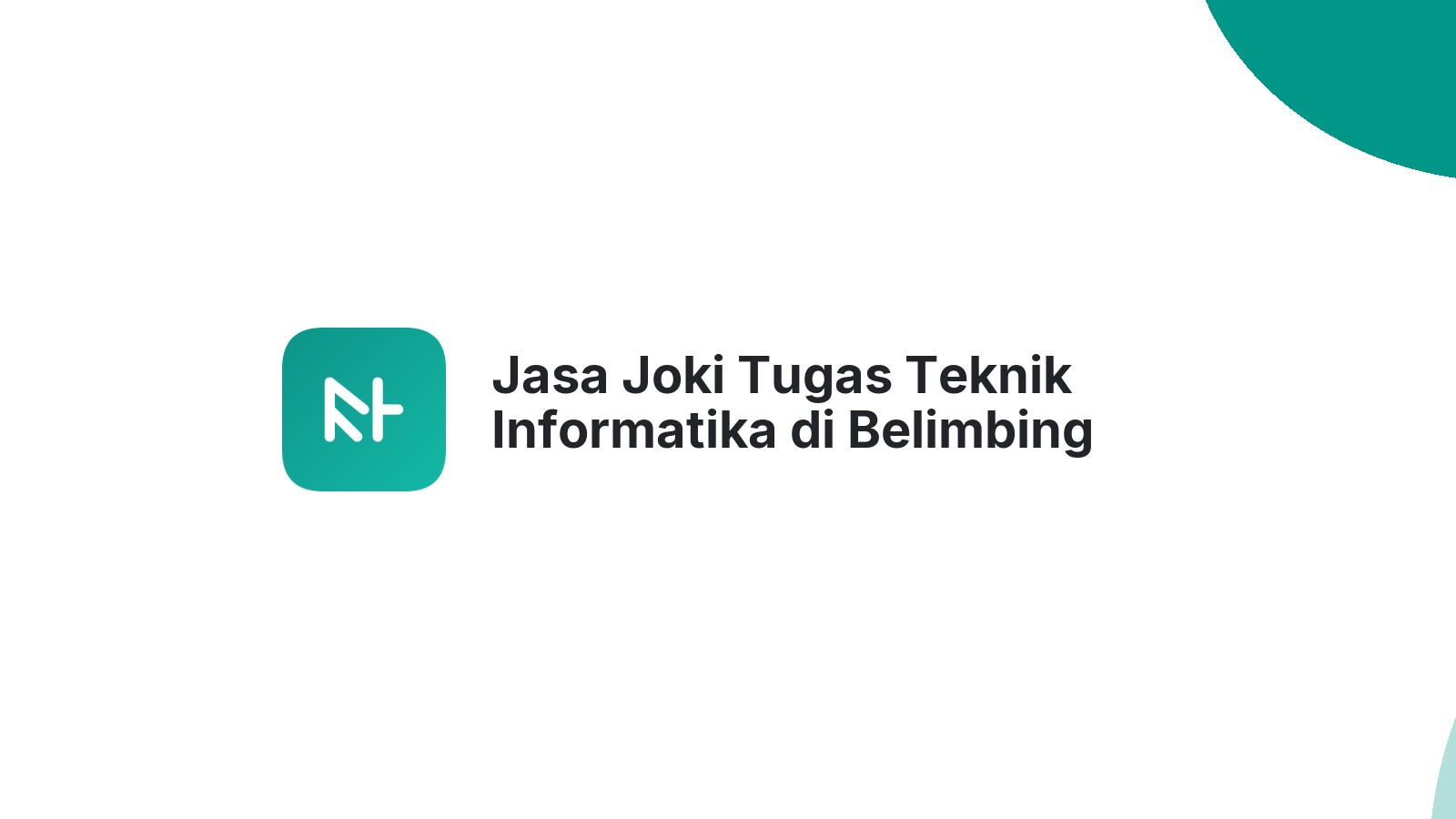 Jasa Joki Tugas Teknik Informatika di Belimbing