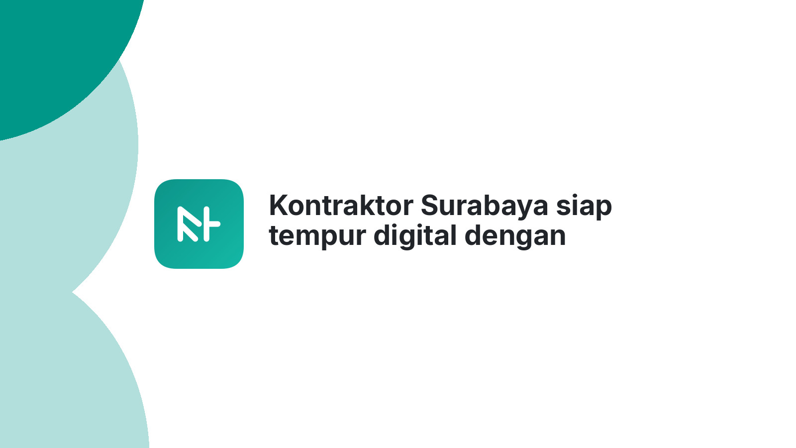 Kontraktor Surabaya siap tempur digital dengan website baru