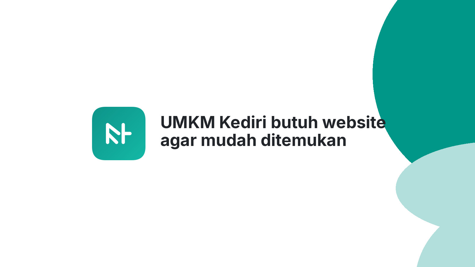 UMKM Kediri butuh website agar mudah ditemukan pembeli 2026