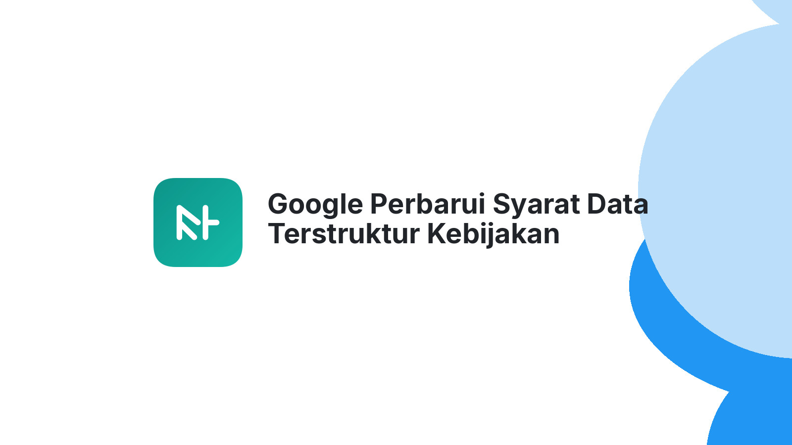 Google Perbarui Syarat Data Terstruktur Kebijakan Pengembalian