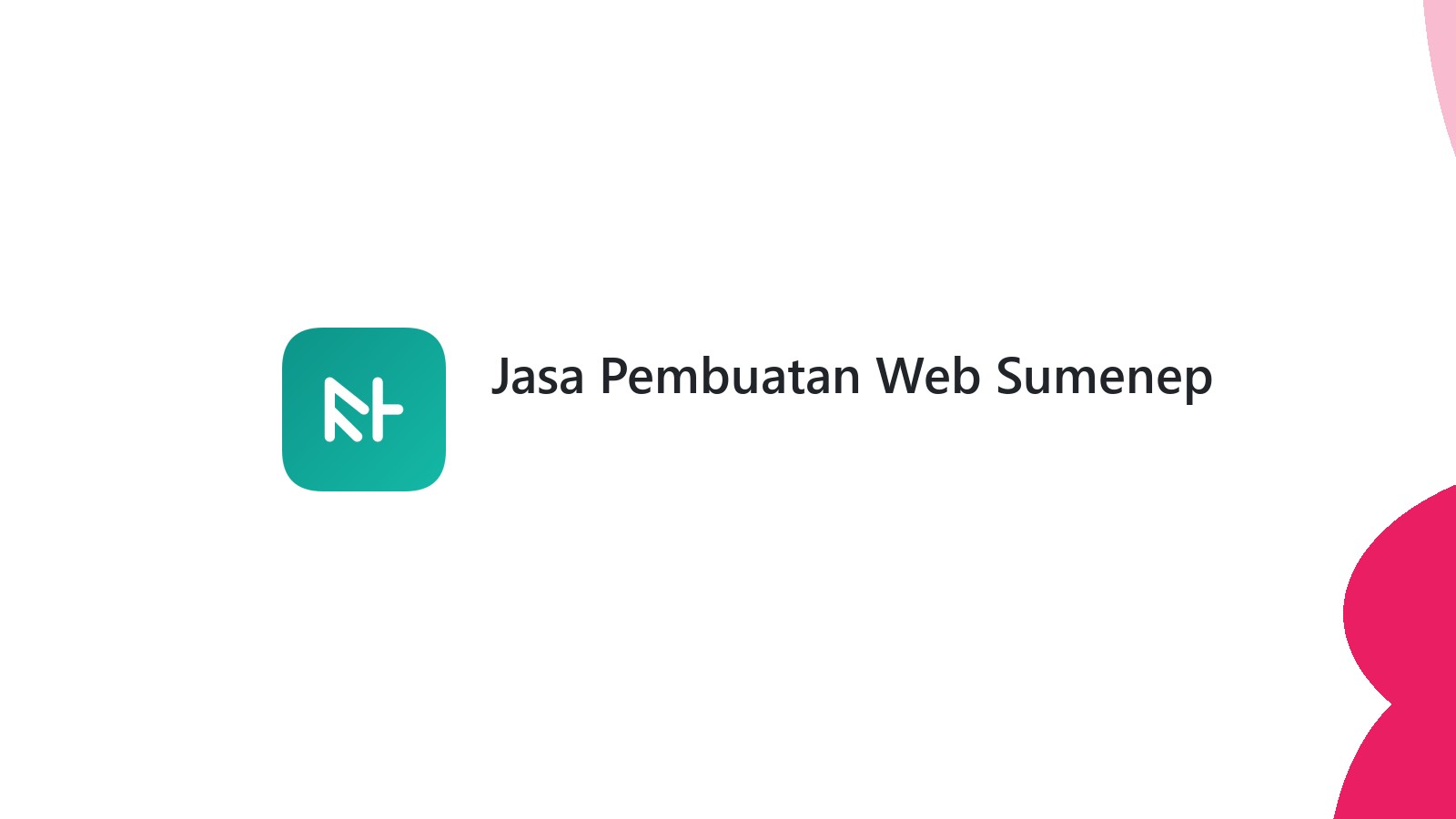 Jasa Pembuatan Web Sumenep