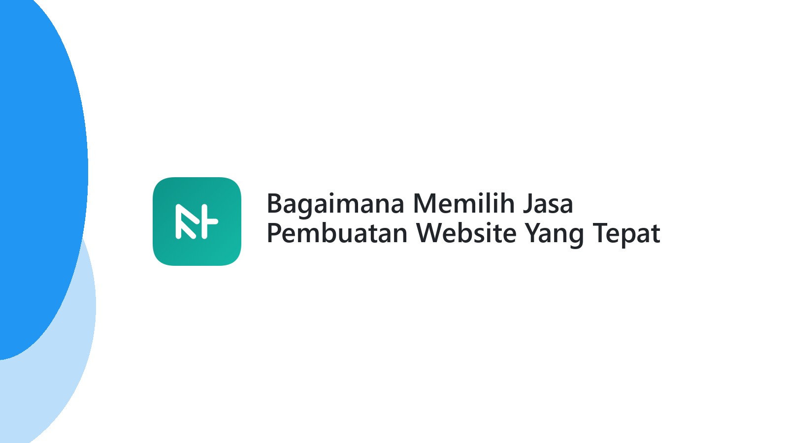 Bagaimana Memilih Jasa Pembuatan Website Yang Tepat Untuk E-commerce