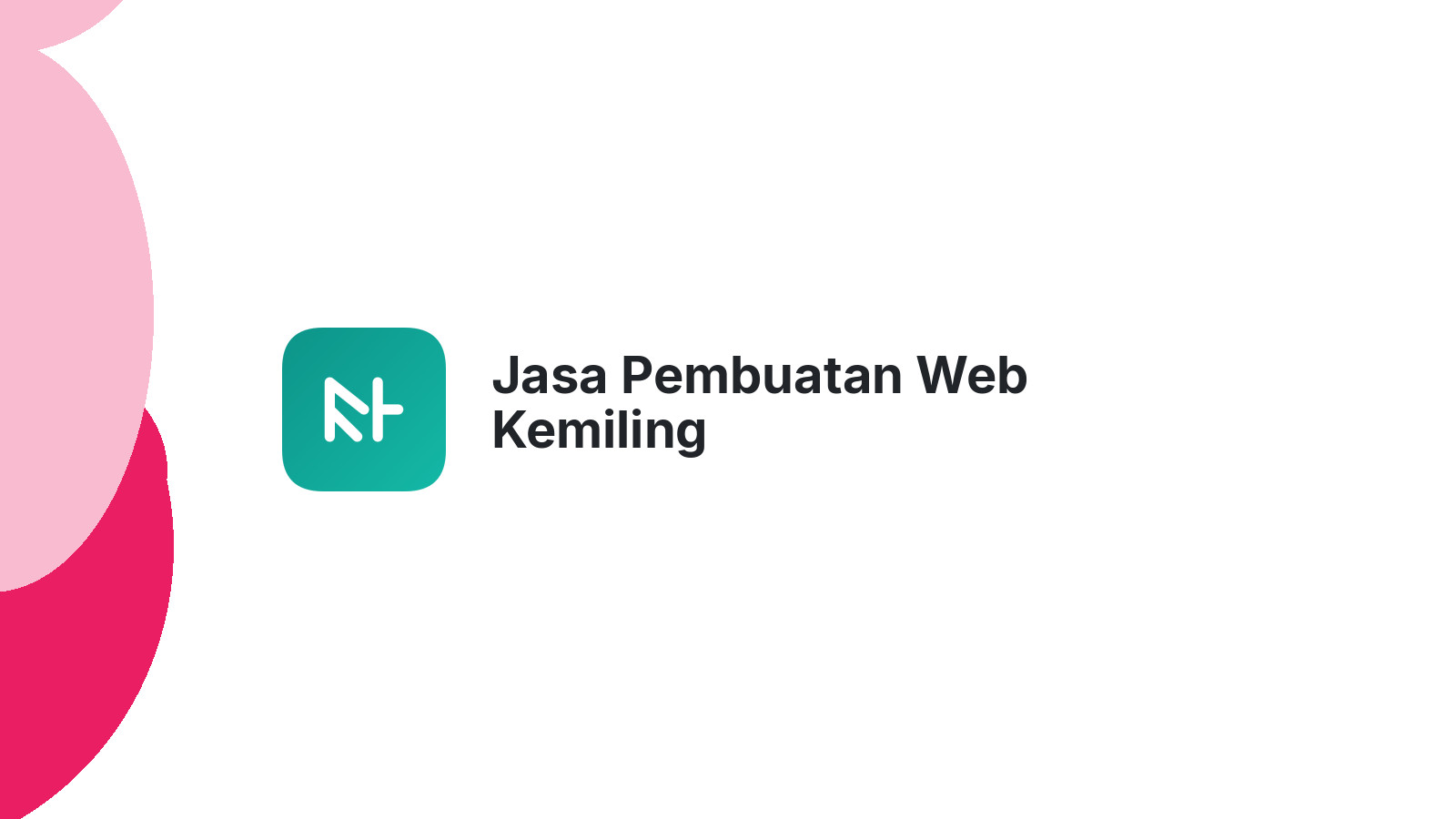 Jasa Pembuatan Web Kemiling