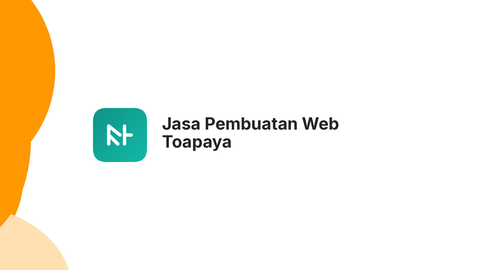 Jasa Pembuatan Web Toapaya