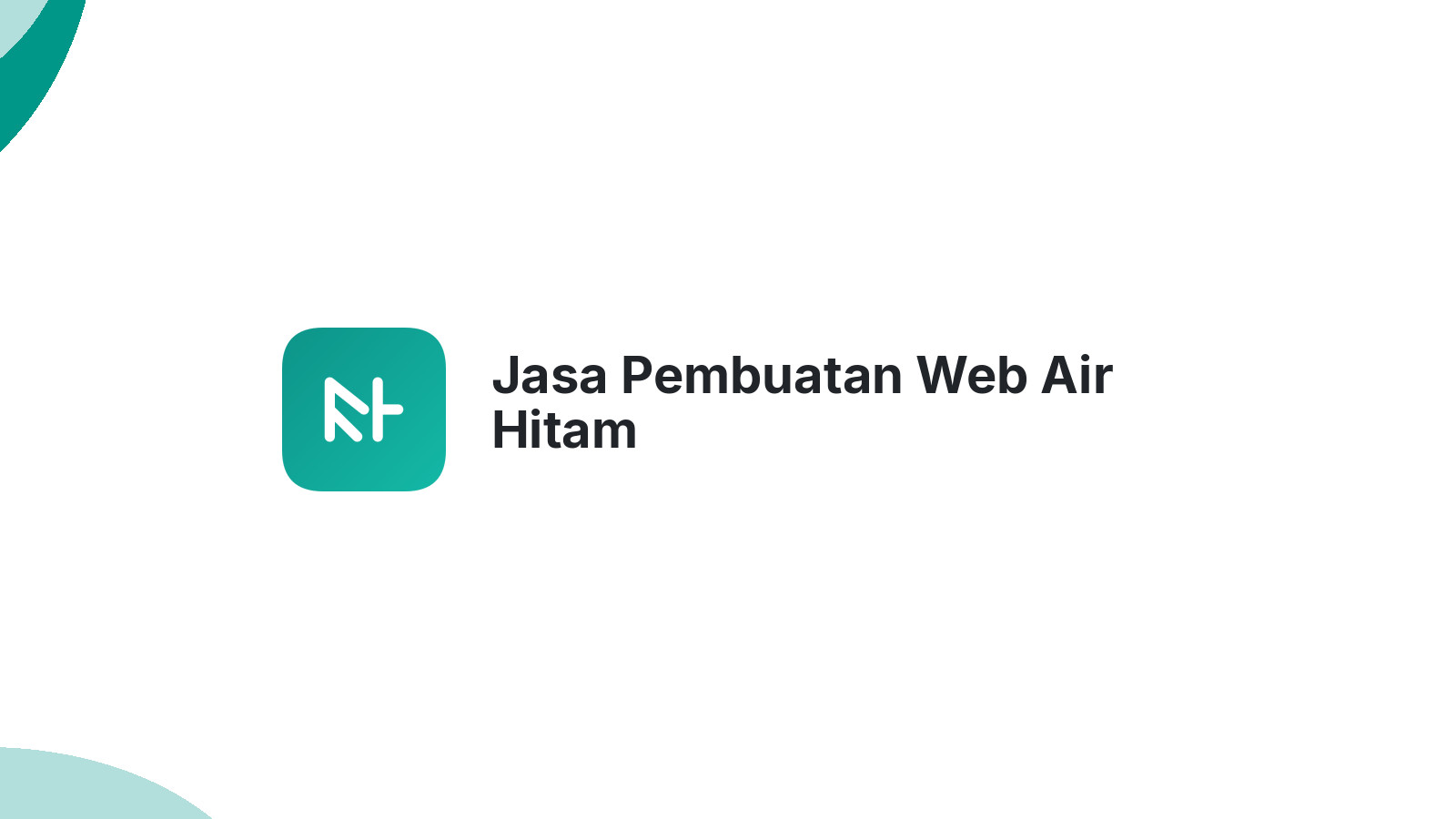 Jasa Pembuatan Web Air Hitam