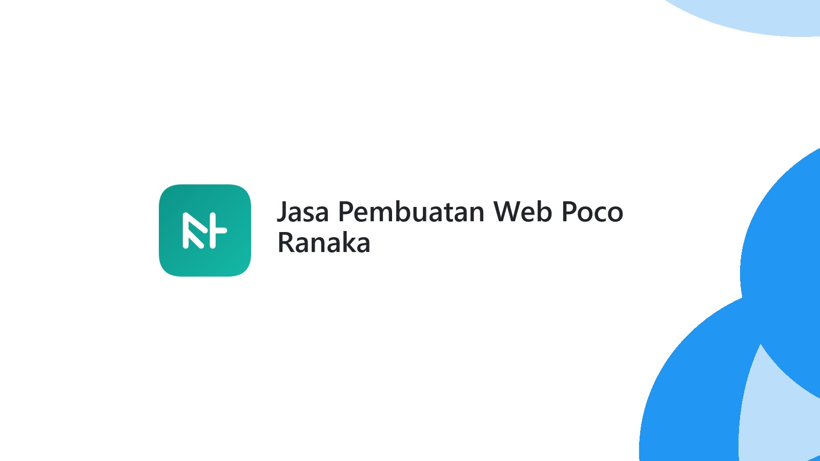 Jasa Pembuatan Web Poco Ranaka