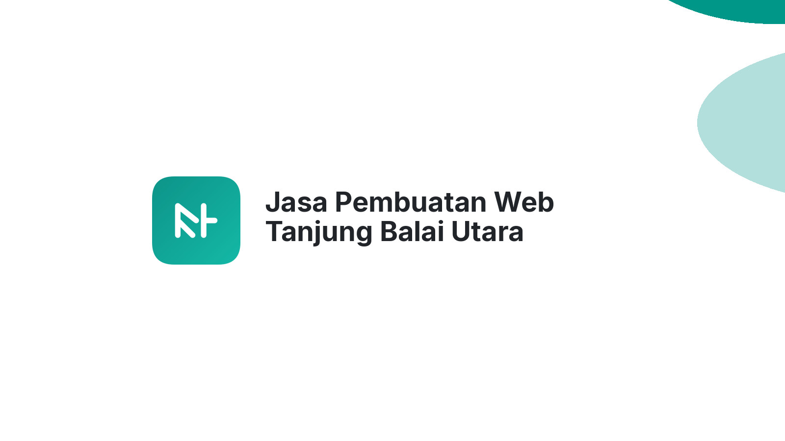 Jasa Pembuatan Web Tanjung Balai Utara