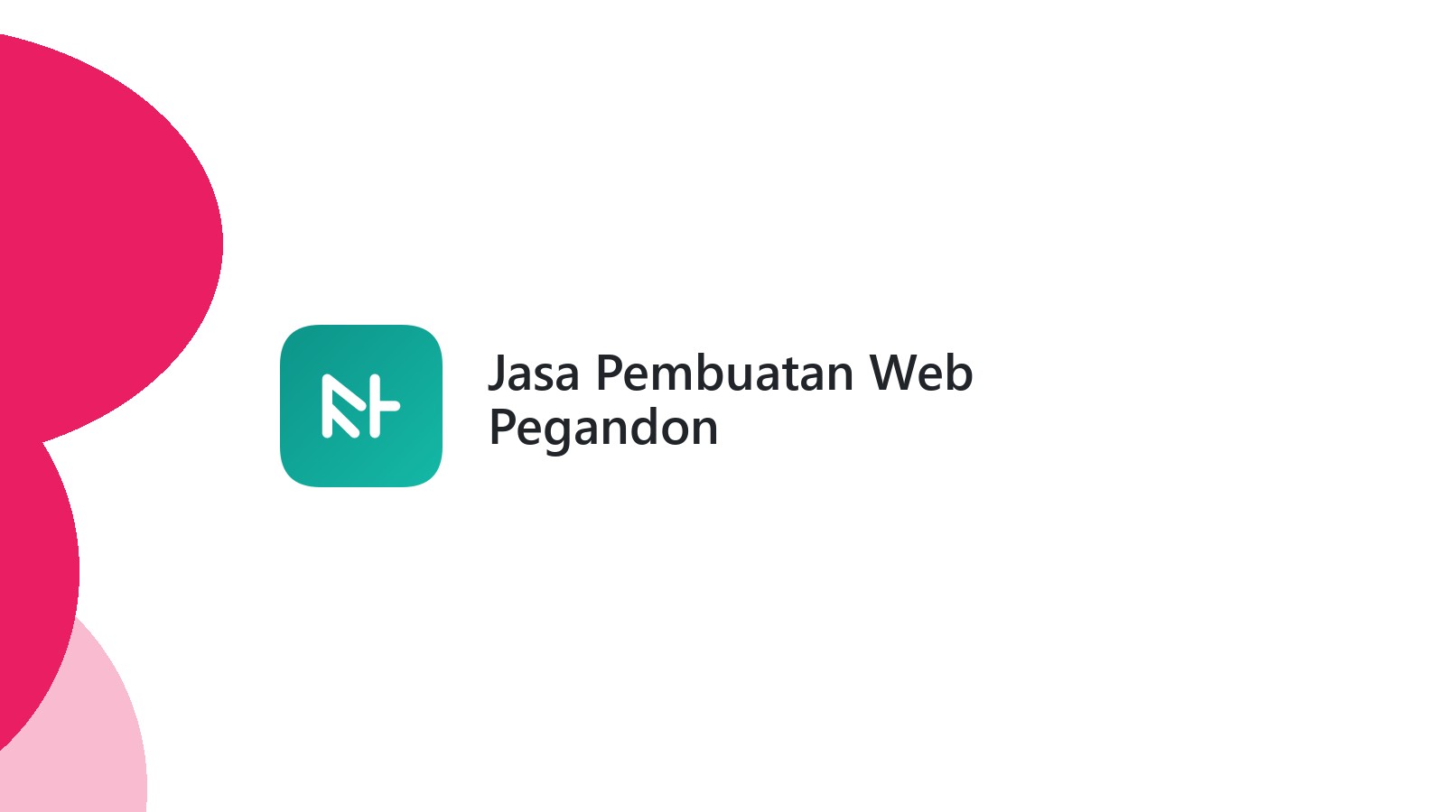 Jasa Pembuatan Web Pegandon