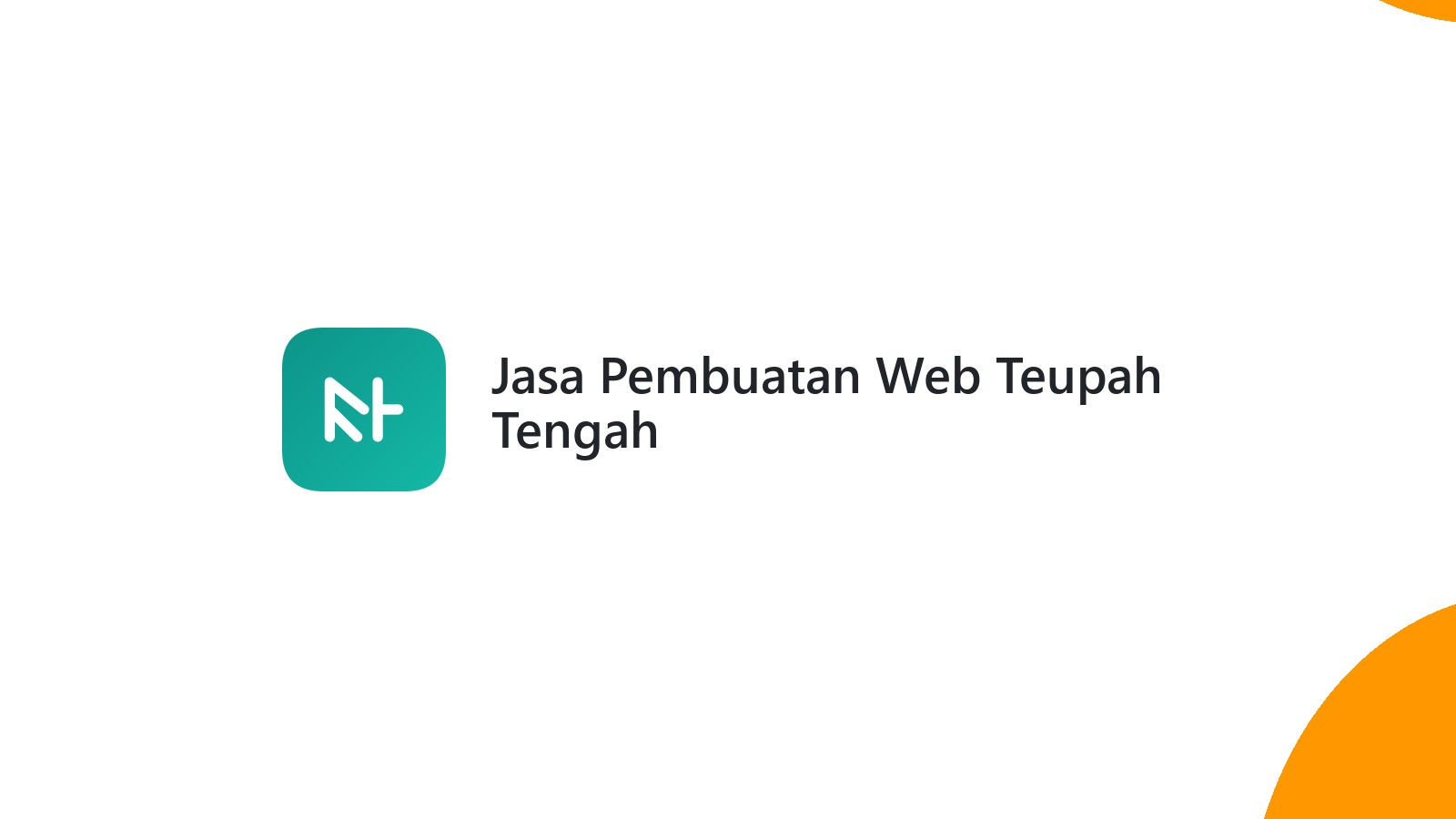 Jasa Pembuatan Web Teupah Tengah