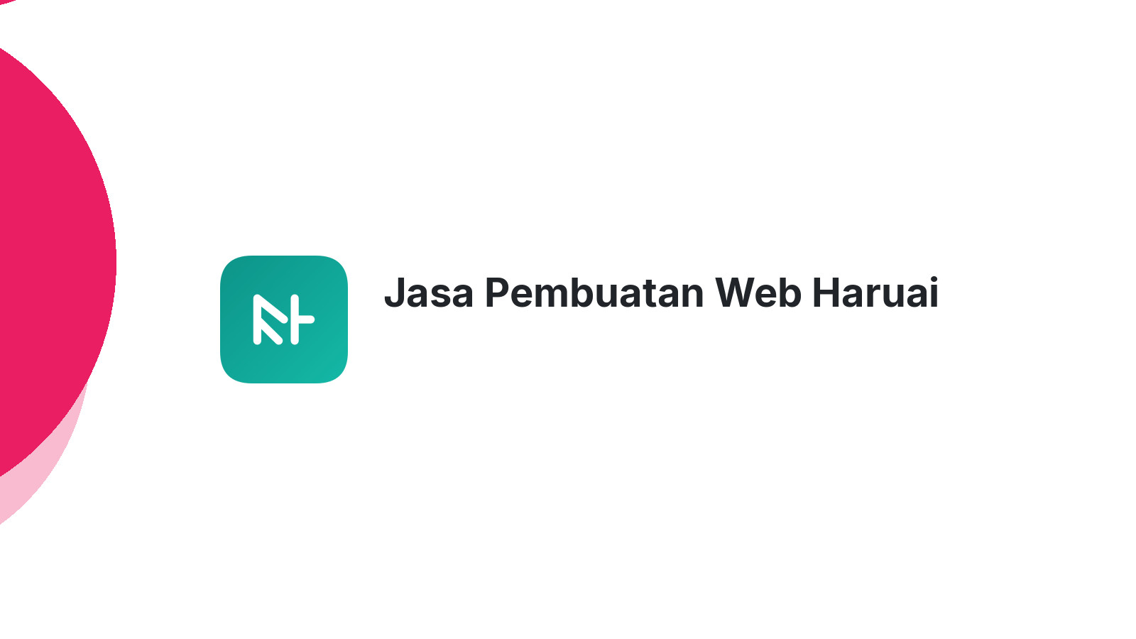Jasa Pembuatan Web Haruai