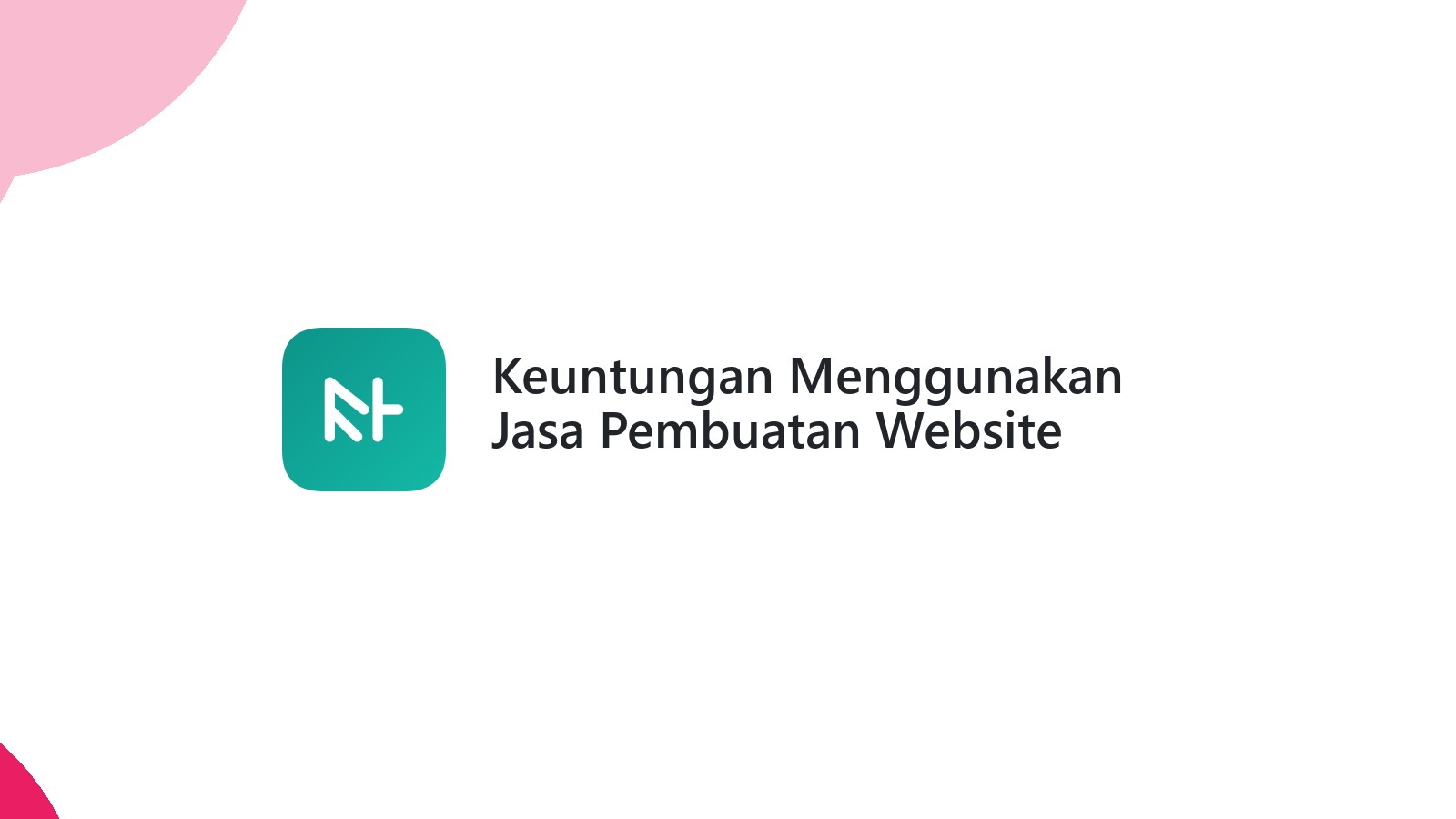 Keuntungan Menggunakan Jasa Pembuatan Website Custom