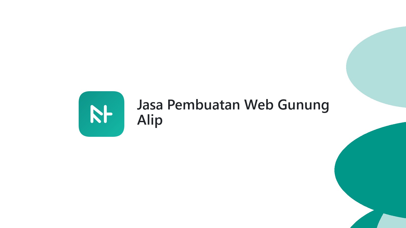 Jasa Pembuatan Web Gunung Alip