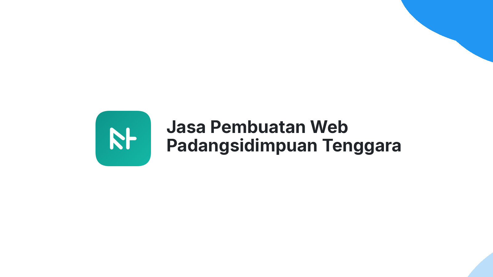 Jasa Pembuatan Web Padangsidimpuan Tenggara