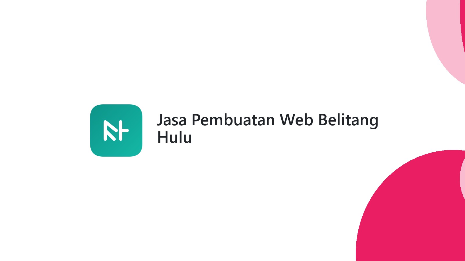Jasa Pembuatan Web Belitang Hulu
