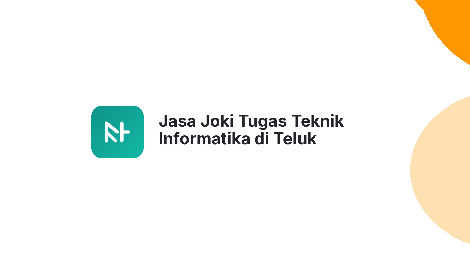 Jasa Joki Tugas Teknik Informatika di Teluk Belengkong