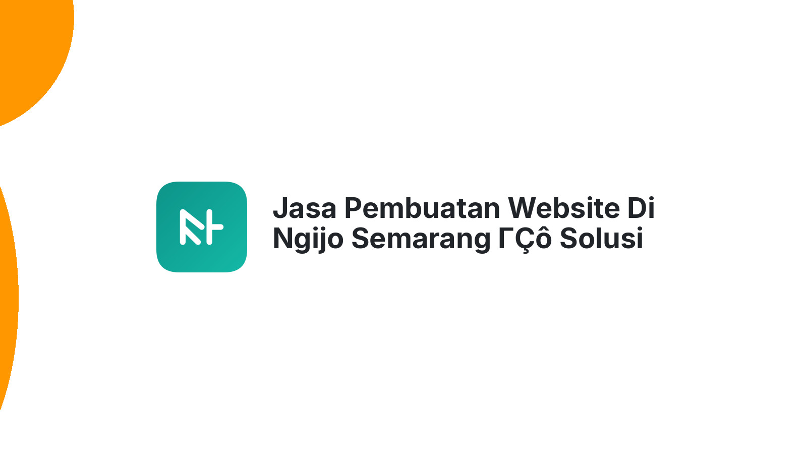 Jasa Pembuatan Website Di Ngijo Semarang ΓÇô Solusi Web UMKM